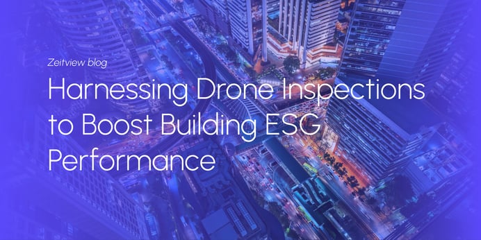 Harnessing Drone Inspections to Boost Building ESG Performance